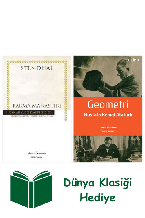 İş Bankası Kültür Yayınları Parma Manastırı + Geometri + Dünya Klasiği Hediye