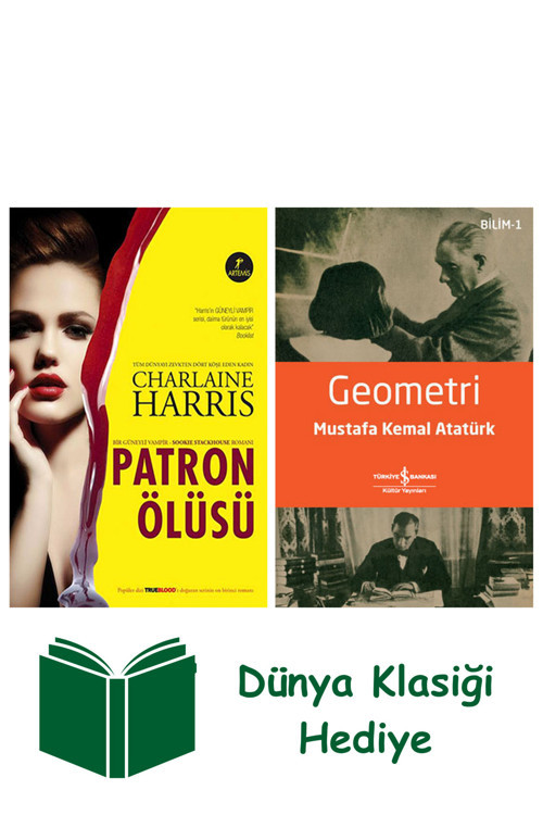 İş Bankası Kültür Yayınları Patron Ölüsü + Geometri + Dünya Klasiği Hediye