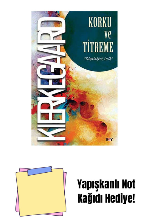 Say Yayınları Korku Ve Titreme + Yapışkanlı Not Kağıdı