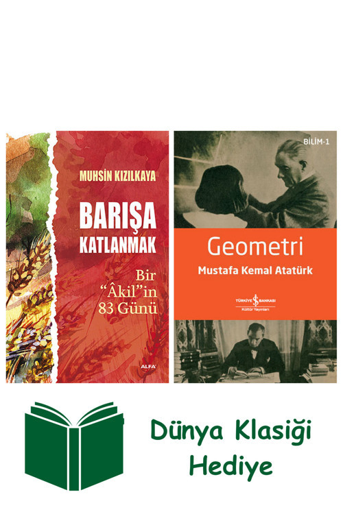 İş Bankası Kültür Yayınları Barışa Katlanmak + Geometri + Dünya Klasiği Hediye