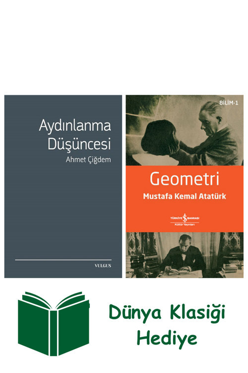 İş Bankası Kültür Yayınları Aydınlanma Düşüncesi + Geometri + Dünya Klasiği Hediye