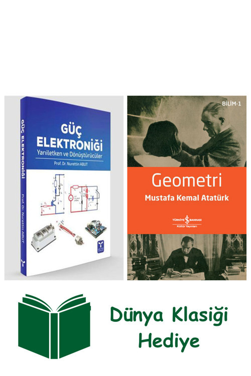 İş Bankası Kültür Yayınları Güç Elektroniği + Geometri + Dünya Klasiği Hediye
