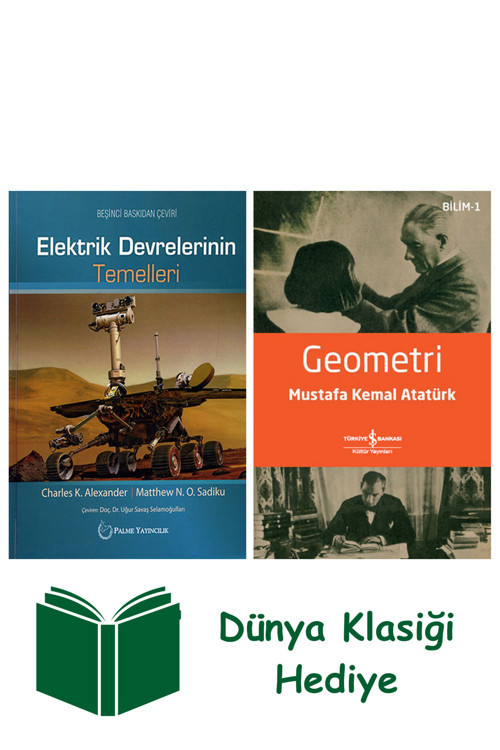 İş Bankası Kültür Yayınları Elektrik Devrelerinin Temelleri (Ciltli) + Geometri + Dünya Klasiği Hediye