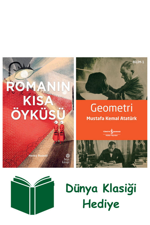 İş Bankası Kültür Yayınları Romanın Kısa Öyküsü (Ciltli) + Geometri + Dünya Klasiği Hediye