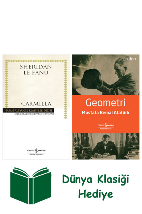 İş Bankası Kültür Yayınları Carmilla + Geometri + Dünya Klasiği Hediye