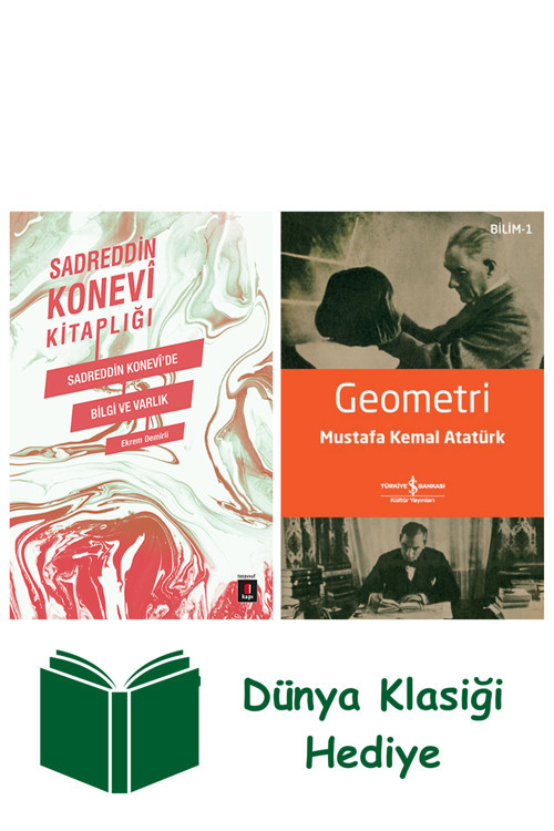İş Bankası Kültür Yayınları Sadreddin Konevi'De Bilgi Ve Varlık + Geometri + Dünya Klasiği Hediye