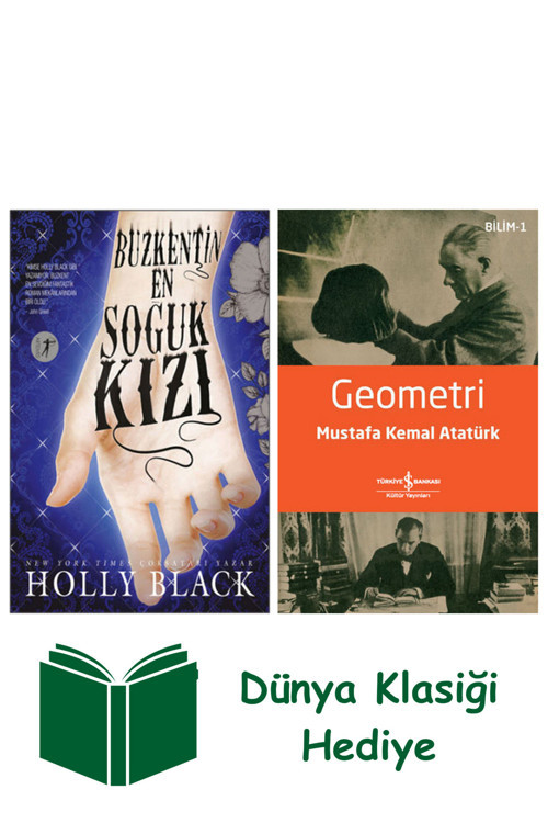 İş Bankası Kültür Yayınları Buzkentin En Soğuk Kızı + Geometri + Dünya Klasiği Hediye