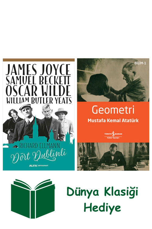 İş Bankası Kültür Yayınları Dört Dublinli + Geometri + Dünya Klasiği Hediye