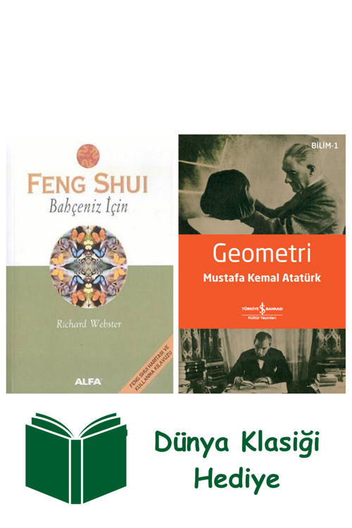 İş Bankası Kültür Yayınları Feng Shui - Bahçeniz İçin + Geometri + Dünya Klasiği Hediye