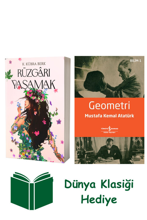 İş Bankası Kültür Yayınları Rüzgârı Yaşamak + Geometri + Dünya Klasiği Hediye