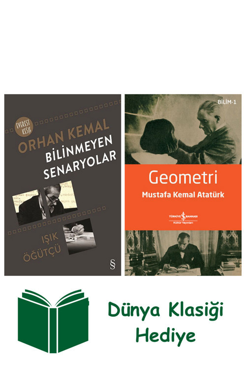 İş Bankası Kültür Yayınları Bilinmeyen Senaryolar + Geometri + Dünya Klasiği Hediye