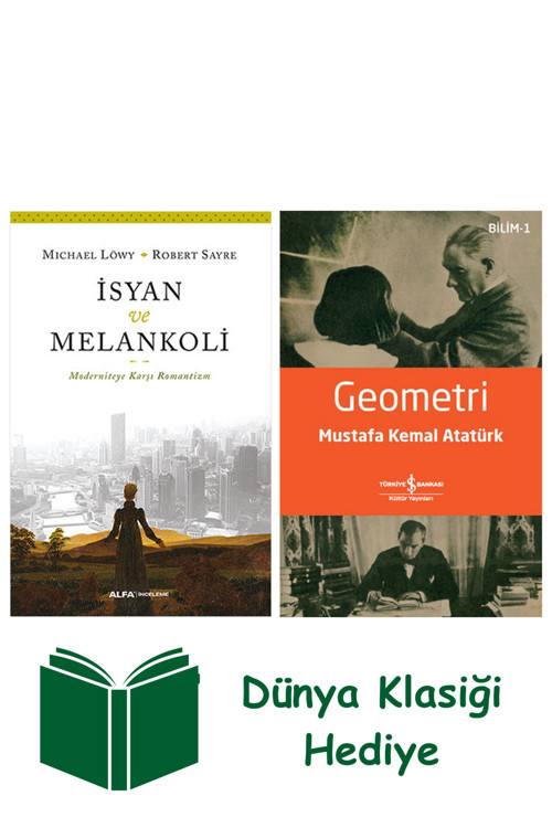 İş Bankası Kültür Yayınları İsyan Ve Melankoli + Geometri + Dünya Klasiği Hediye