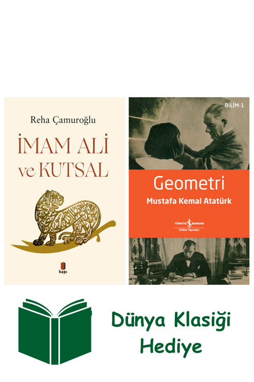 İş Bankası Kültür Yayınları İmam Ali Ve Kutsal + Geometri + Dünya Klasiği Hediye