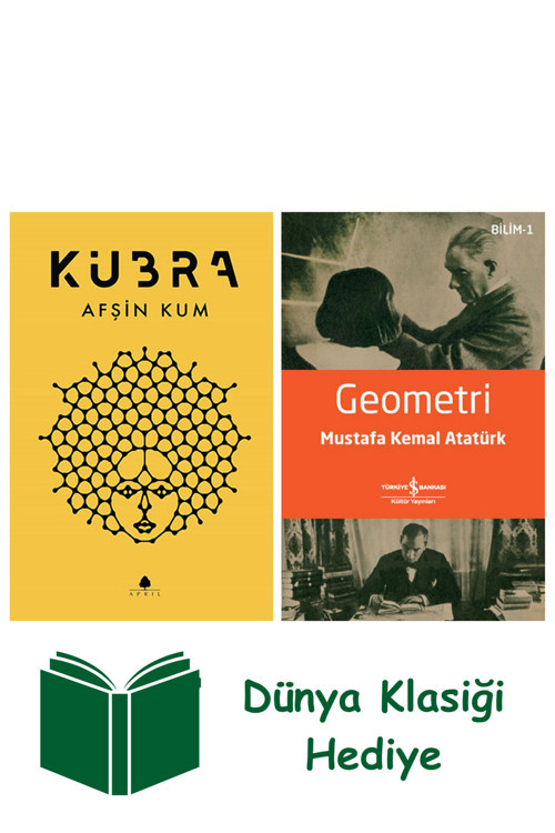İş Bankası Kültür Yayınları Kübra + Geometri + Dünya Klasiği Hediye