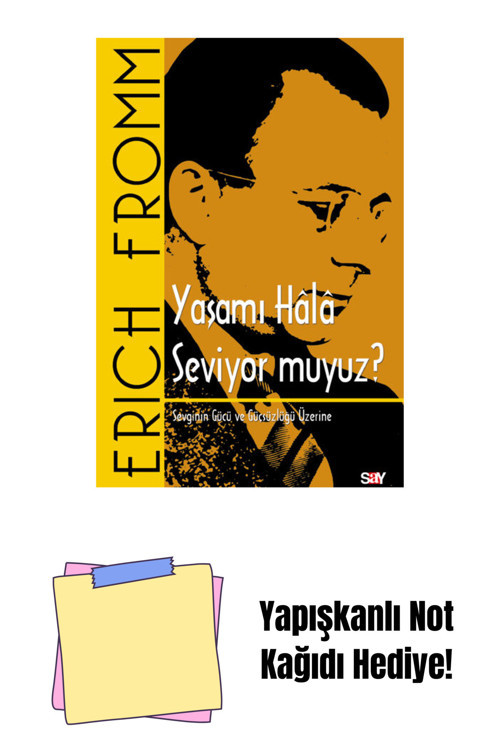 Say Yayınları Yaşamı Hala Seviyor Muyuz ? + Yapışkanlı Not Kağıdı