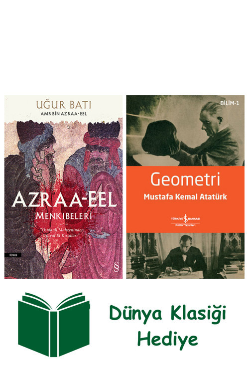 İş Bankası Kültür Yayınları Azraa-Eel Menkıbeleri + Geometri + Dünya Klasiği Hediye