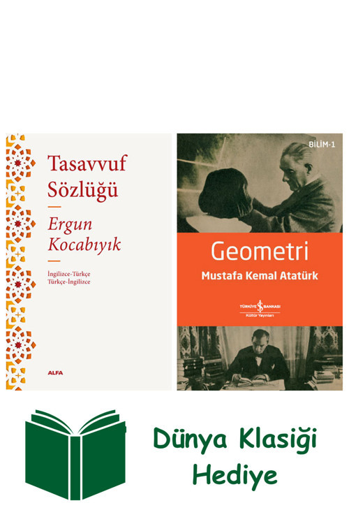 İş Bankası Kültür Yayınları Tasavvuf Sözlüğü + Geometri + Dünya Klasiği Hediye
