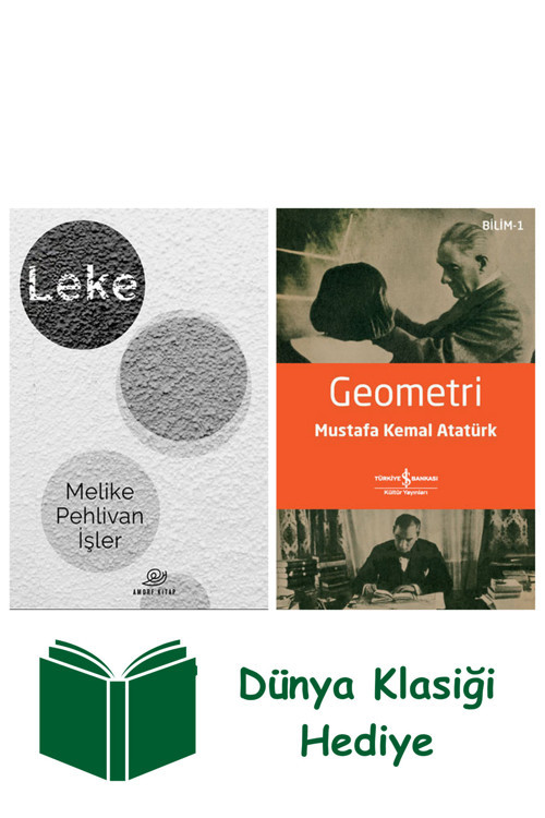 İş Bankası Kültür Yayınları Leke + Geometri + Dünya Klasiği Hediye