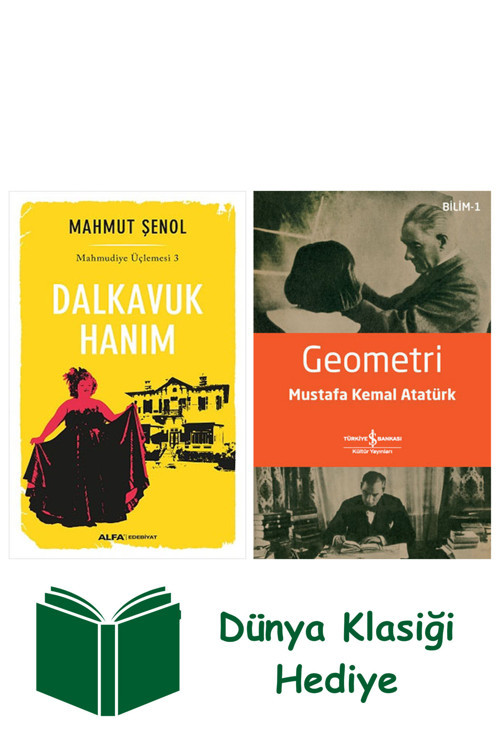 İş Bankası Kültür Yayınları Dalkavuk Hanım + Geometri + Dünya Klasiği Hediye
