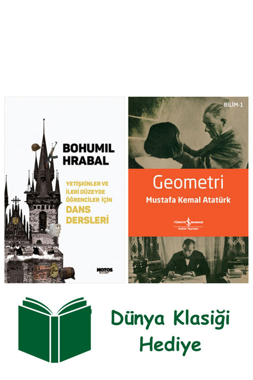 İş Bankası Kültür Yayınları Yetişkinler Ve İleri Düzeyde Öğrenciler İçin Dans Dersleri + Geometri + Dünya Klasiği Hediye
