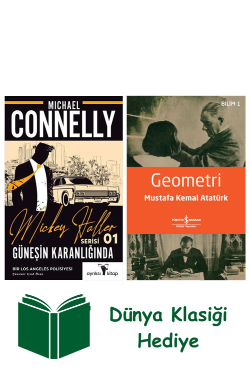 İş Bankası Kültür Yayınları Mickey Haller Serisi 1 - Güneşin Karanlığında + Geometri + Dünya Klasiği Hediye