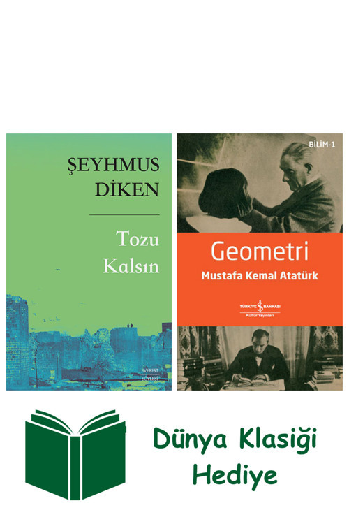 İş Bankası Kültür Yayınları Tozu Kalsın + Geometri + Dünya Klasiği Hediye