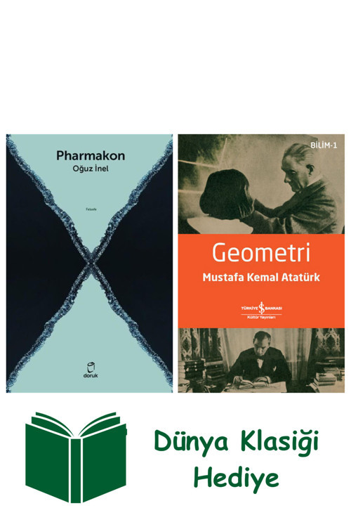 İş Bankası Kültür Yayınları Pharmakon + Geometri + Dünya Klasiği Hediye