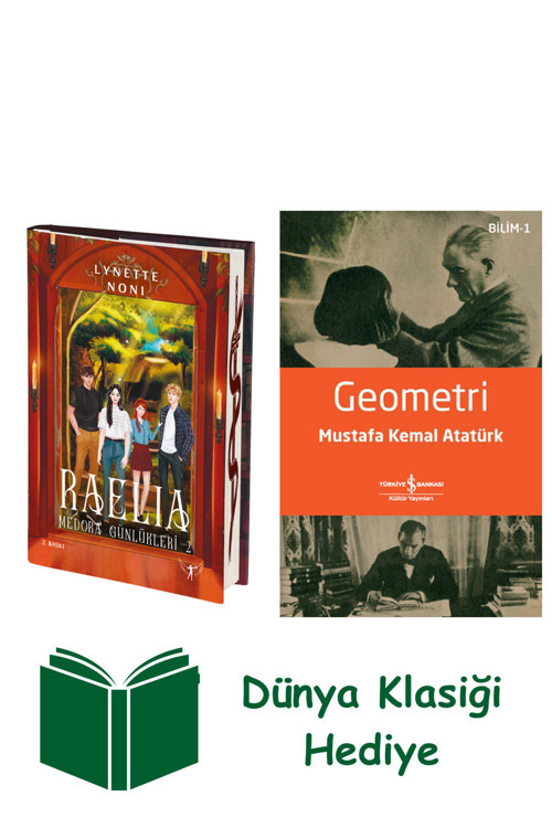 İş Bankası Kültür Yayınları Medora Günlükleri 2 - Raelia (Ciltli) + Geometri + Dünya Klasiği Hediye