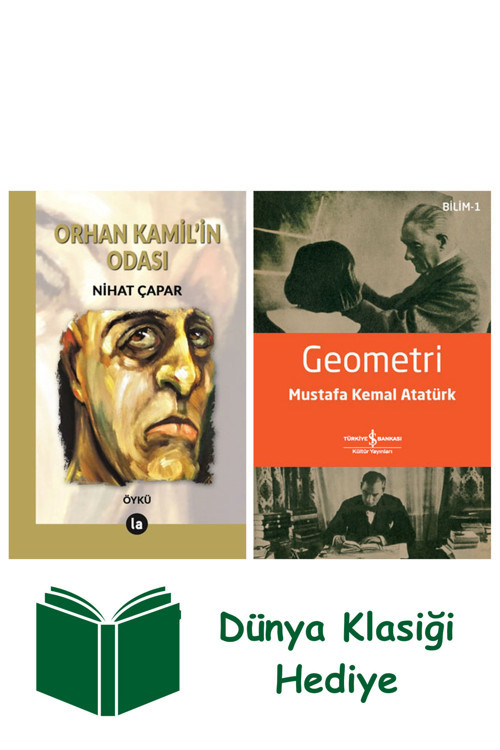 İş Bankası Kültür Yayınları Orhan Kamil’İn Odası + Geometri + Dünya Klasiği Hediye