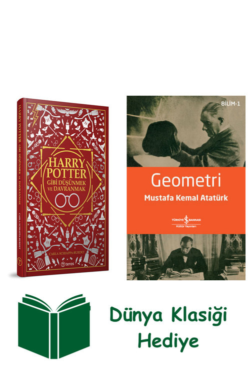 İş Bankası Kültür Yayınları Harry Potter Gibi Düşünmek Ve Davranmak + Geometri + Dünya Klasiği Hediye