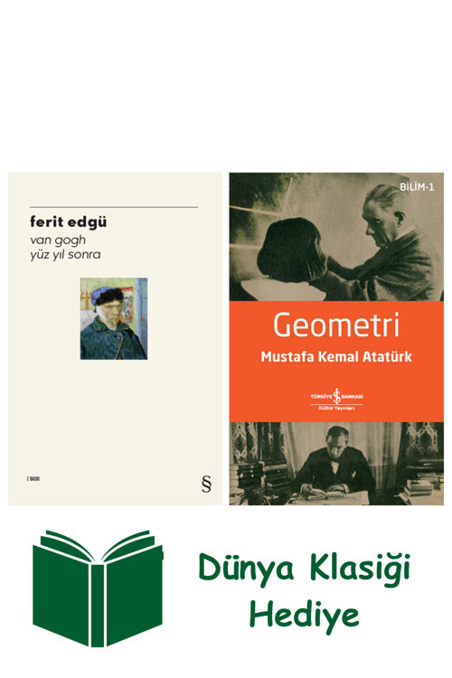 İş Bankası Kültür Yayınları Van Gogh - Yüz Yıl Sonra + Geometri + Dünya Klasiği Hediye
