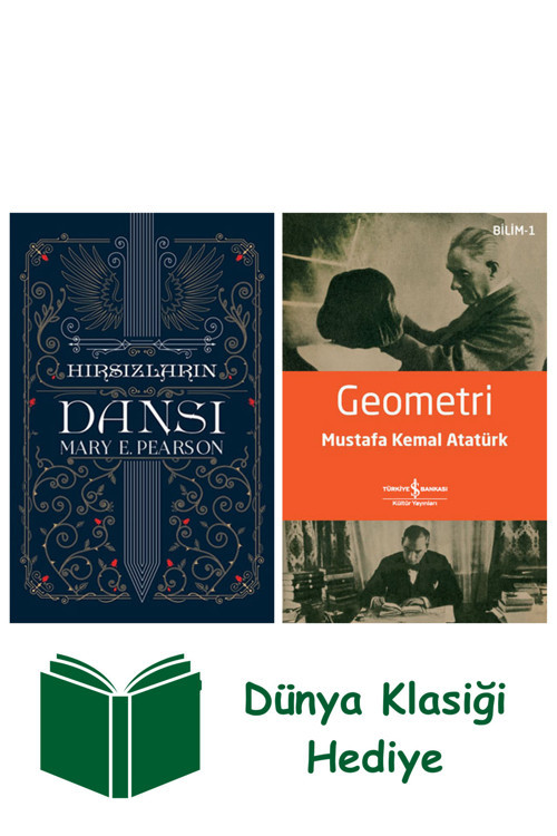 İş Bankası Kültür Yayınları Hırsızların Dansı (Ciltli) + Geometri + Dünya Klasiği Hediye