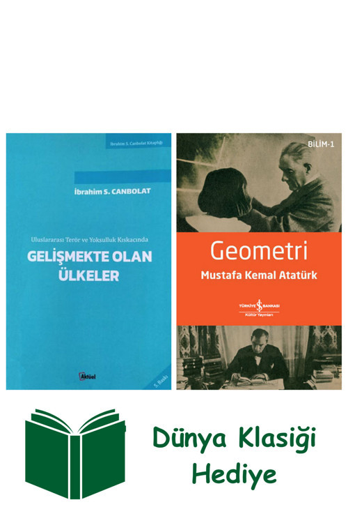 İş Bankası Kültür Yayınları Uluslararası Terör Ve Yoksulluk Kıskacında Gelişmekte Olan Ülkeler + Geometri + Dünya Klasiği Hediye