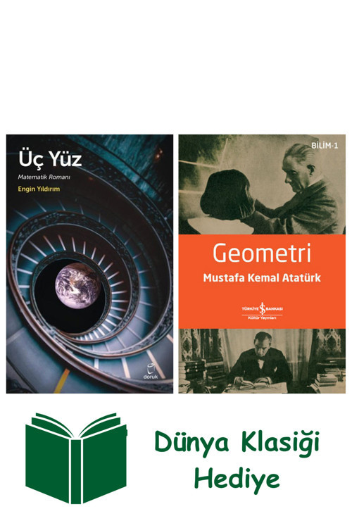 İş Bankası Kültür Yayınları Üç Yüz + Geometri + Dünya Klasiği Hediye