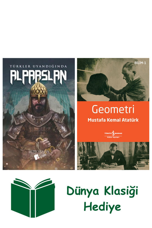 İş Bankası Kültür Yayınları Alparslan + Geometri + Dünya Klasiği Hediye