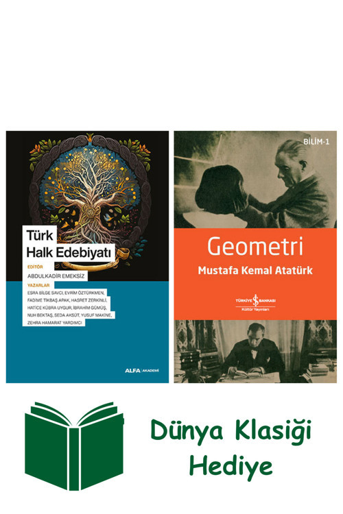 İş Bankası Kültür Yayınları Türk Halk Edebiyatı + Geometri + Dünya Klasiği Hediye