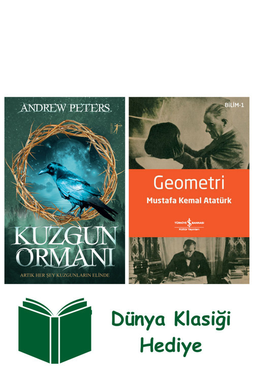 İş Bankası Kültür Yayınları Kuzgun Ormanı + Geometri + Dünya Klasiği Hediye