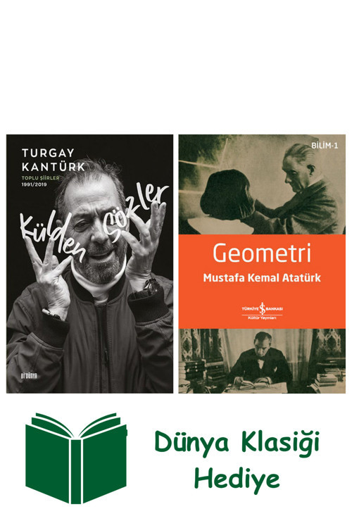 İş Bankası Kültür Yayınları Külden Sözler + Geometri + Dünya Klasiği Hediye