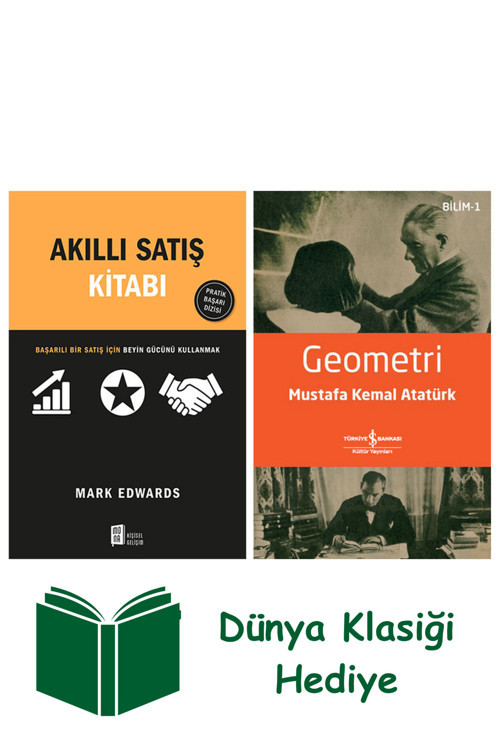 İş Bankası Kültür Yayınları Akıllı Satış Kitabı + Geometri + Dünya Klasiği Hediye