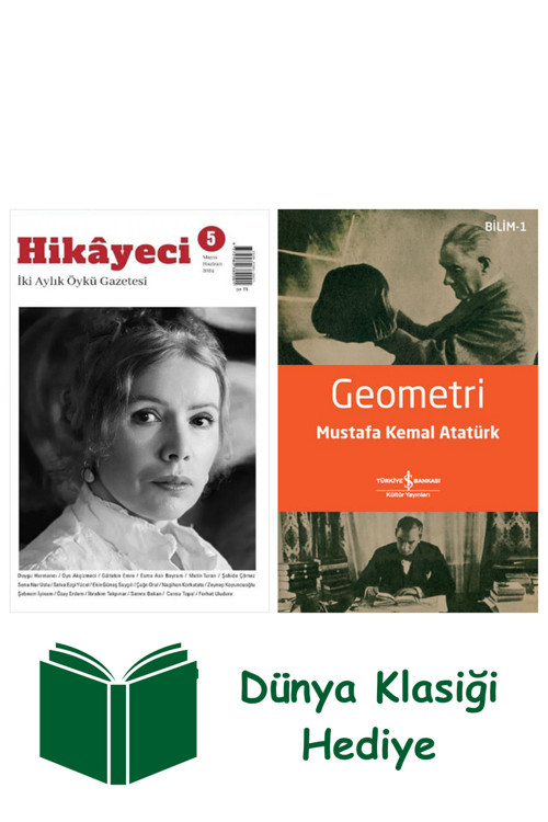 İş Bankası Kültür Yayınları Hikayeci - 5 + Geometri + Dünya Klasiği Hediye