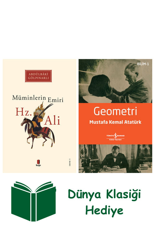 İş Bankası Kültür Yayınları Müminlerin Emiri Hz. Ali + Geometri + Dünya Klasiği Hediye