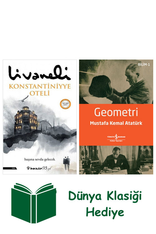 İş Bankası Kültür Yayınları Konstantiniyye Oteli + Geometri + Dünya Klasiği Hediye