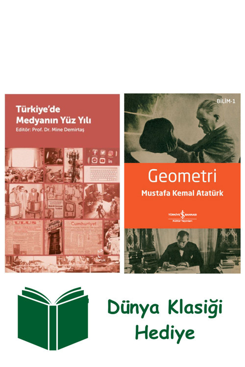 İş Bankası Kültür Yayınları Türkiye’De Medyanın Yüzyılı + Geometri + Dünya Klasiği Hediye
