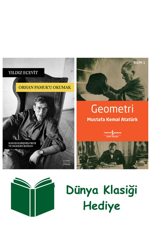 İş Bankası Kültür Yayınları Orhan Pamuk’U Okumak + Geometri + Dünya Klasiği Hediye
