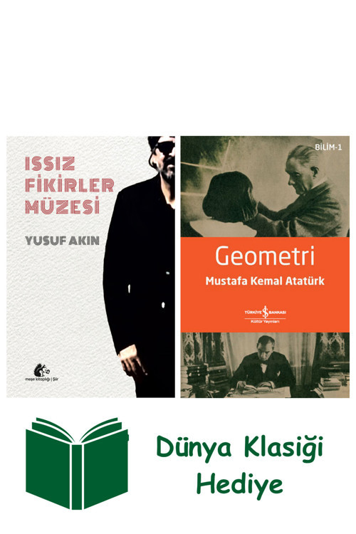 İş Bankası Kültür Yayınları Issız Fikirler Müzesi + Geometri + Dünya Klasiği Hediye