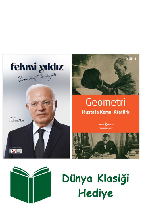 İş Bankası Kültür Yayınları Fehmi Yıldız - Sadece Dürüst Desinler Yeter + Geometri + Dünya Klasiği Hediye