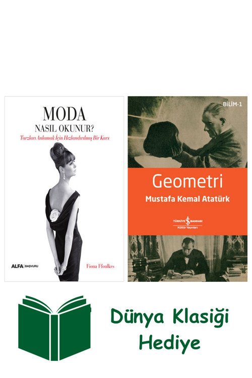 İş Bankası Kültür Yayınları Moda Nasıl Okunur? + Geometri + Dünya Klasiği Hediye