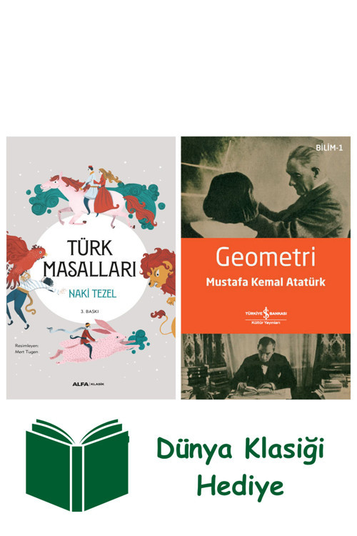 İş Bankası Kültür Yayınları Türk Masalları (Ciltli) + Geometri + Dünya Klasiği Hediye