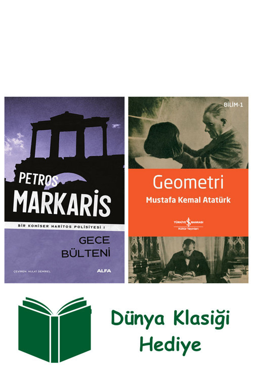 İş Bankası Kültür Yayınları Gece Bülteni + Geometri + Dünya Klasiği Hediye
