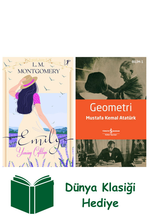 İş Bankası Kültür Yayınları Emily - Yeniay Çiftliği (Ciltli) + Geometri + Dünya Klasiği Hediye